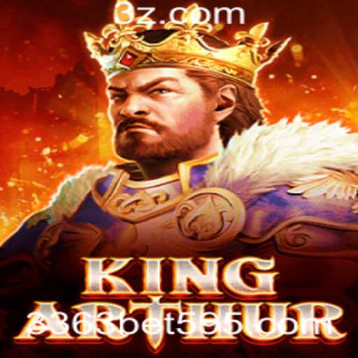 Descubra o Mundo de KingArthur: O Novo Jogo que Está Conquistando os Fãs de 3363bet